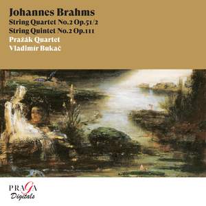 Johannes Brahms: String Quartet No. 2 & String Quintet No. 2