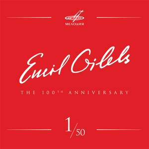 Emil Gilels 100, Vol. 1