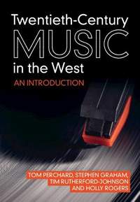  Twentieth-Century Music in the West: An Introduction