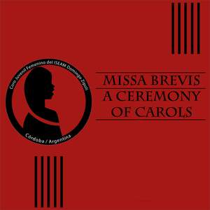 Britten: Missa Brevis A Ceremony of Carols