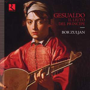 Gesualdo: Il liuto del principe