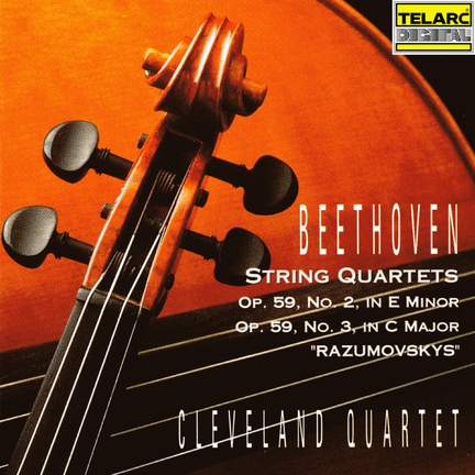 Beethoven: String Quartets, Op. 59 Nos. 2 & 3 'Razumovskys'