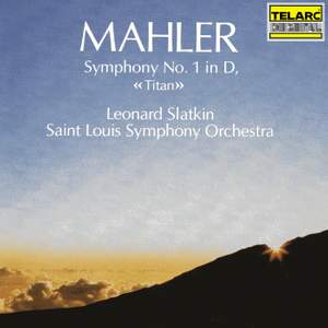 Mahler: Symphony No. 1 in D Major 'Titan'