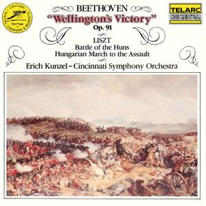 Wellington's Victory, Op. 91 - Liszt: Battle of the Huns, S. 105 & Hungarian March to the Assault, S. 119