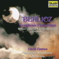 Berlioz: Symphonie fantastique, Roman Carnival Overture & Les francs-juges Overture