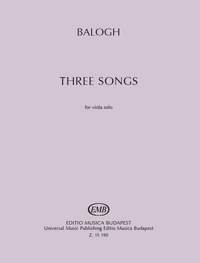 Balogh, Mate: Three Songs (solo viola)