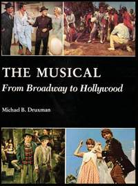 The Musical (hardback): From Broadway to Hollywood
