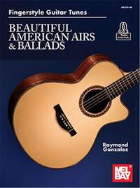 Raymond Gonzalez: Fingerstyle Guitar Tunes