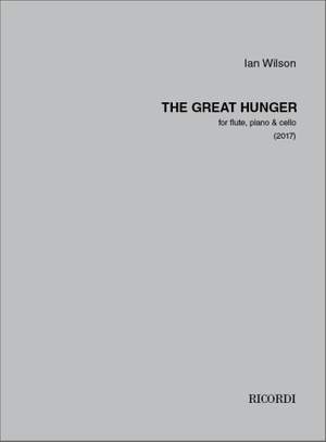 Ian Wilson: The Great Hunger