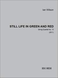 Ian Wilson: Still life in green and red