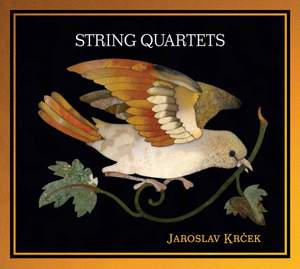 Krček: String Quartets