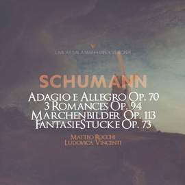 Schumann: Viola Works (Live)