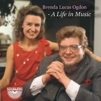 Brenda Lucas Ogdon: A Life in Music