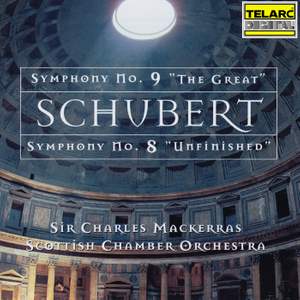 Schubert: Symphonies Nos. 8 'Unfinished' & 9 'The Great'