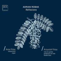 Adrian Robak: Réflexions