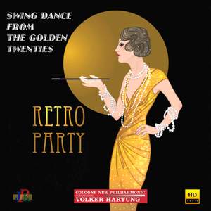 Retro Party: Swing Dance from the Golden Twenties