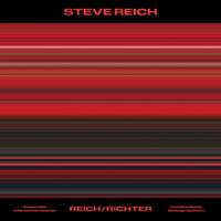Steve Reich: Reich/Richter