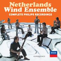 Netherlands Wind Ensemble: Complete Philips Recordings