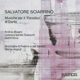 Salvatore Sciarrino: Musiche Per Il 'paradiso' Di Dante