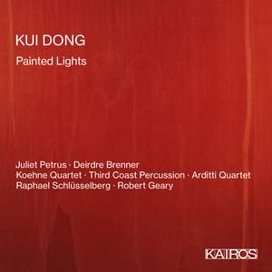 Kui Dong: Painted Lights