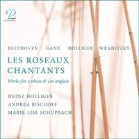 Les Roseaux Chantants - Works For 2 Oboes & Cor Anglais