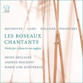 Les Roseaux Chantants - Works For 2 Oboes & Cor Anglais