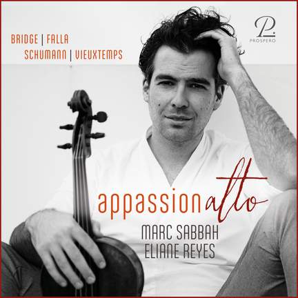 AppassionAlto; Bridge, de Falla, Schumann & Vieuxtemps