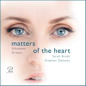 Matters of the Heart: Schumann & Strauss