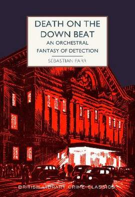 Death on the Down Beat: An Orchestral Fantasy of Detection