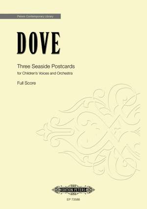 Dove, Jonathan: Three Seaside Postcards