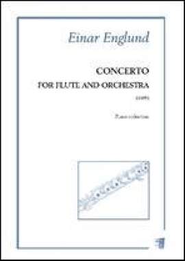 Englund, E: Concerto for flute and orchestra