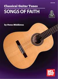 Owen Middleton: Classical Guitar Tunes - Songs of Faith