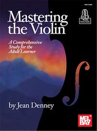Jean Denney: Mastering the Violin A Comprehensive