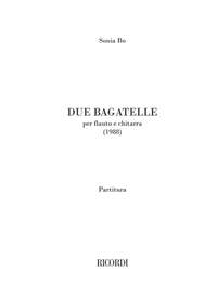 Sonia BO: Due Bagatelle