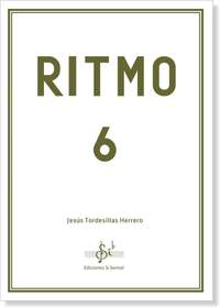 Jesús Tordesillas Herrero: Ritmo 6