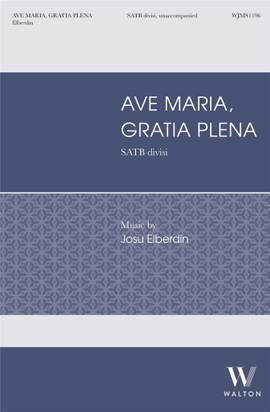 Josu Elberdin: Ave Maria, Gratia Plena