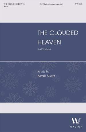 Mark Sirett: The Clouded Heaven