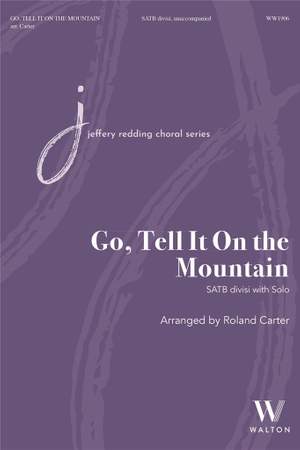 Go, Tell It On the Mountain