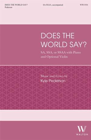 Kyle Pederson: Does the World Say