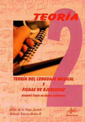 Pilar De La Vega_Antonio García-Palao: Teoría Del Lenguaje Musical Vol.2