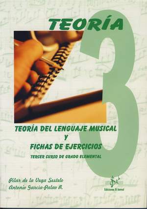 Pilar De La Vega_Antonio García-Palao: Teoría Del Lenguaje Musical Vol.3