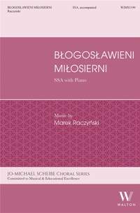 Marek Raczyński: Blogoslawieni miłosierni