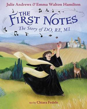 The First Notes: The Story of Do, Re, Mi Product Image
