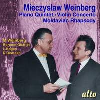 Weinberg: Piano Quintet, Moldavian Rhapsody & Violin Concerto