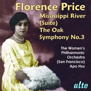 Florence Price: Symphony No. 3 & Mississippi River Suite