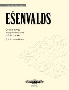 Esenvalds, Eriks: Only In Sleep