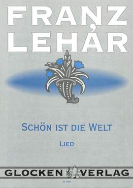 Lehar, Franz: Entreelied des Georg