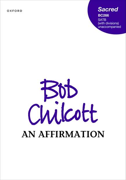 Chilcott, Bob: An Affirmation