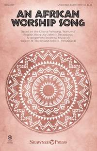 John R. Paradowski_Joseph M. Martin: African Worship Song, An