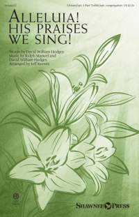 David William Hodges_Ralph Manuel: Alleluia! His Praises We Sing!